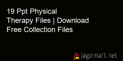 picture 19 Ppt Physical Therapy Files | Download Free Collection Files