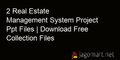 picture 2 Real Estate Management System Project Ppt Files | Download Free Collection Files