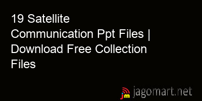 picture 19 Satellite Communication Ppt Files | Download Free Collection Files