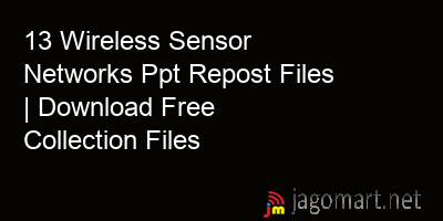 picture 13 Wireless Sensor Networks Ppt Repost Files | Download Free Collection Files