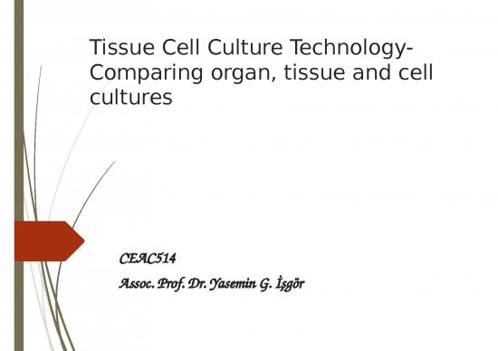picture_Tissue Culture Slideshare 77057 | Ceac514 3 Tcc  Comparing Organ, Tissue And Cell Cultures