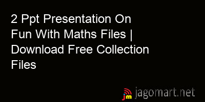 picture 2 Ppt Presentation On Fun With Maths Files | Download Free Collection Files