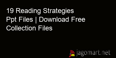 picture 19 Reading Strategies Ppt Files | Download Free Collection Files