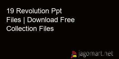 picture 19 Revolution Ppt Files | Download Free Collection Files