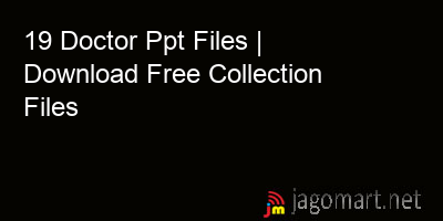 picture 19 Doctor Ppt Files | Download Free Collection Files