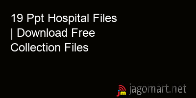 picture_19 Ppt Hospital Files | Download Free Collection Files