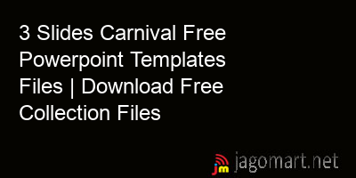 picture 3 Slides Carnival Free Powerpoint Templates Files | Download Free Collection Files