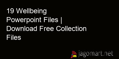 picture_19 Wellbeing Powerpoint Files | Download Free Collection Files
