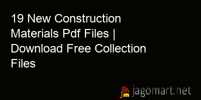 picture 19 New Construction Materials Pdf Files | Download Free Collection Files