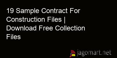 picture 19 Sample Contract For Construction Files | Download Free Collection Files