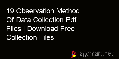 picture 19 Observation Method Of Data Collection Pdf Files | Download Free Collection Files