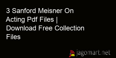 picture 3 Sanford Meisner On Acting Pdf Files | Download Free Collection Files