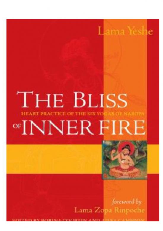 picture1_Lama Yeshe   The Bliss Of Inner Fire   The Heart Practice Of The Six Vows Of Naropa (copy 1)