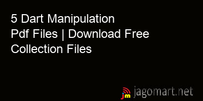 picture 5 Dart Manipulation Pdf Files | Download Free Collection Files