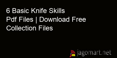 picture 6 Basic Knife Skills Pdf Files | Download Free Collection Files