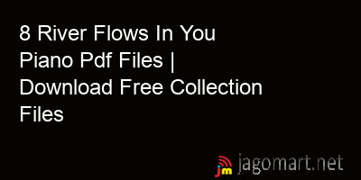 picture 8 River Flows In You Piano Pdf Files | Download Free Collection Files