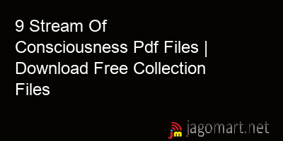 picture 9 Stream Of Consciousness Pdf Files | Download Free Collection Files
