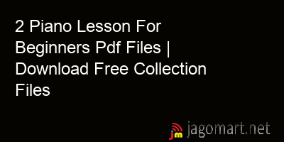 picture 2 Piano Lesson For Beginners Pdf Files | Download Free Collection Files