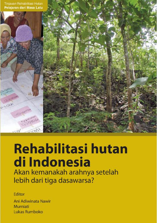 picture1_Presentasi Usaha 9086 | Akan Kemanakah Arahnya Setelah Lebih Dari Tiga Dasawarsa | Kehutanan