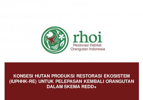 picture1_Presentasi Usaha 9267 | 12 21 Presentation   Rhoi Erc On Production Forest Concession To Release Orangutan Using Redd  Scheme | Kehutanan