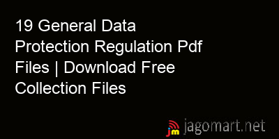 picture 19 General Data Protection Regulation Pdf Files | Download Free Collection Files