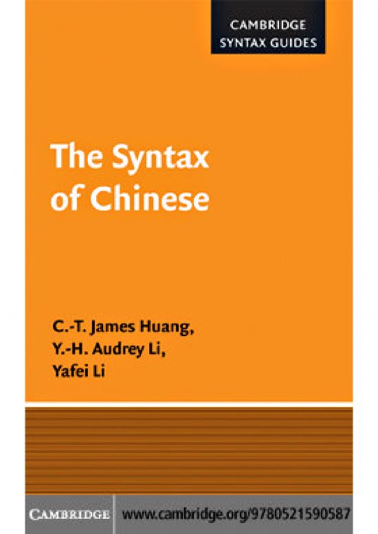 picture Linguistics Pdf 99311 | C T James Huang Y H Audrey Li Yafei Li The Syntax Of Chinese Cambridge Syntax Guides 20091