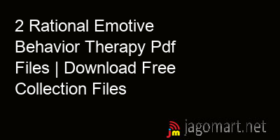 picture 2 Rational Emotive Behavior Therapy Pdf Files | Download Free Collection Files