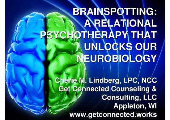 picture_Brainspotting Pdf 109684 | Spotting A Relational Psychotherapy That Unlocks Our Neurobiology Cerie Lindberg Lpc Ncc
