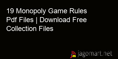 picture 19 Monopoly Game Rules Pdf Files | Download Free Collection Files
