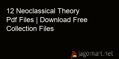 picture 12 Neoclassical Theory Pdf Files | Download Free Collection Files