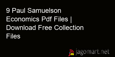 picture 9 Paul Samuelson Economics Pdf Files | Download Free Collection Files