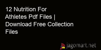 picture 12 Nutrition For Athletes Pdf Files | Download Free Collection Files
