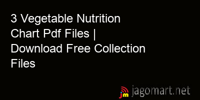 picture 3 Vegetable Nutrition Chart Pdf Files | Download Free Collection Files
