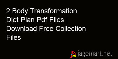 picture 2 Body Transformation Diet Plan Pdf Files | Download Free Collection Files