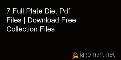 picture 7 Full Plate Diet Pdf Files | Download Free Collection Files