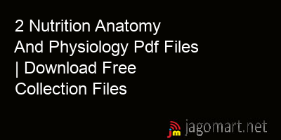 picture 2 Nutrition Anatomy And Physiology Pdf Files | Download Free Collection Files