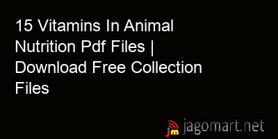picture 15 Vitamins In Animal Nutrition Pdf Files | Download Free Collection Files
