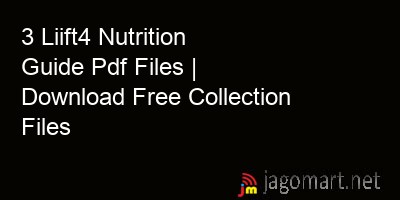 picture 3 Liift4 Nutrition Guide Pdf Files | Download Free Collection Files