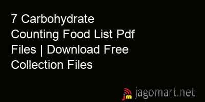 picture 7 Carbohydrate Counting Food List Pdf Files | Download Free Collection Files