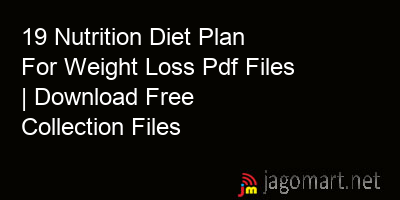 picture 19 Nutrition Diet Plan For Weight Loss Pdf Files | Download Free Collection Files
