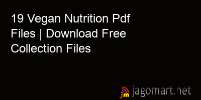 picture 19 Vegan Nutrition Pdf Files | Download Free Collection Files