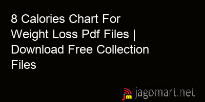 picture 8 Calories Chart For Weight Loss Pdf Files | Download Free Collection Files
