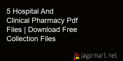 picture 5 Hospital And Clinical Pharmacy Pdf Files | Download Free Collection Files