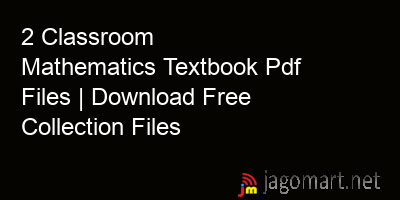 picture 2 Classroom Mathematics Textbook Pdf Files | Download Free Collection Files