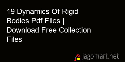 picture 19 Dynamics Of Rigid Bodies Pdf Files | Download Free Collection Files