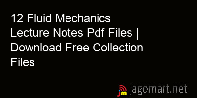 picture 12 Fluid Mechanics Lecture Notes Pdf Files | Download Free Collection Files