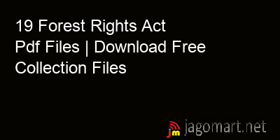 picture 19 Forest Rights Act Pdf Files | Download Free Collection Files