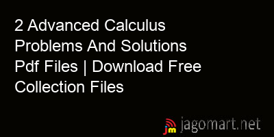 picture 2 Advanced Calculus Problems And Solutions Pdf Files | Download Free Collection Files