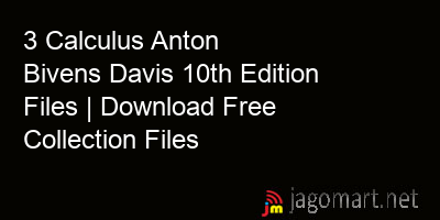 picture 3 Calculus Anton Bivens Davis 10th Edition Files | Download Free Collection Files