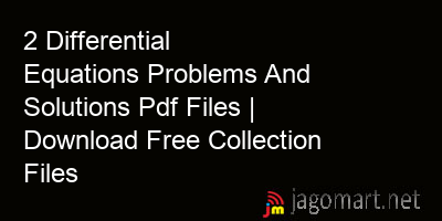 picture 2 Differential Equations Problems And Solutions Pdf Files | Download Free Collection Files